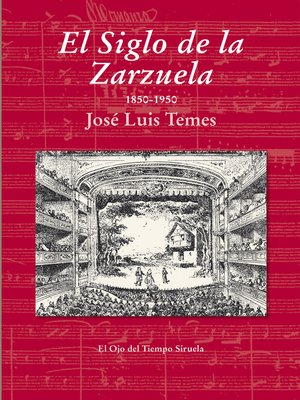 cover image of El Siglo de la Zarzuela